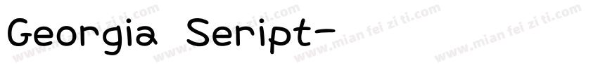 Georgia Seript字体转换